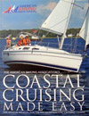 Coastal Cruising Made Easy is the textbook for the coastal cruising course